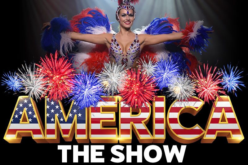 America - The Show Las Vegas – Las Vegas show tickets
